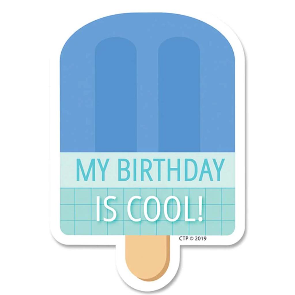 Calm &amp; Cool My Birthday Is Cool! Badge