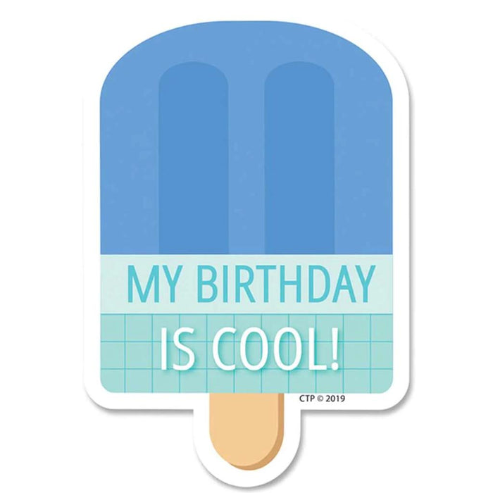 Calm & Cool My Birthday Is Cool! Badge