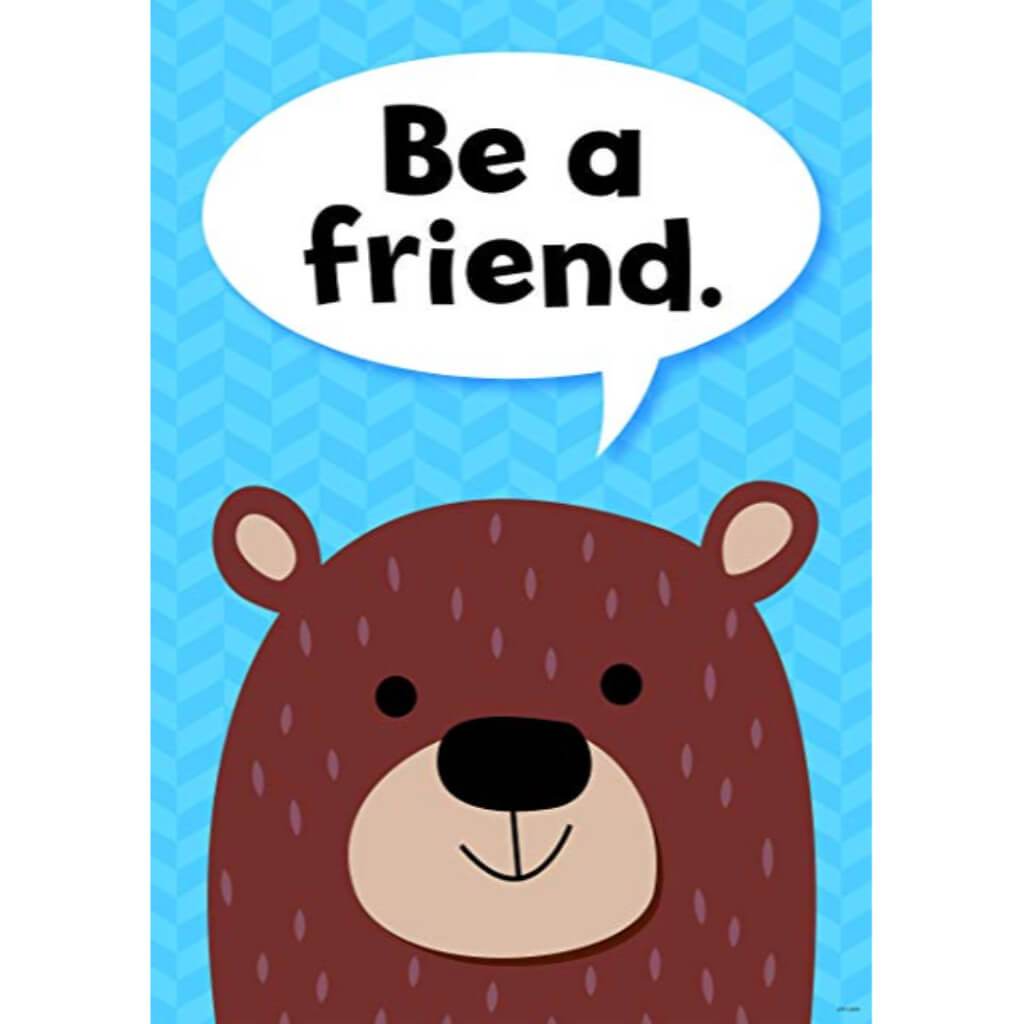 Be a friend Woodland Friends Inspire U Poster