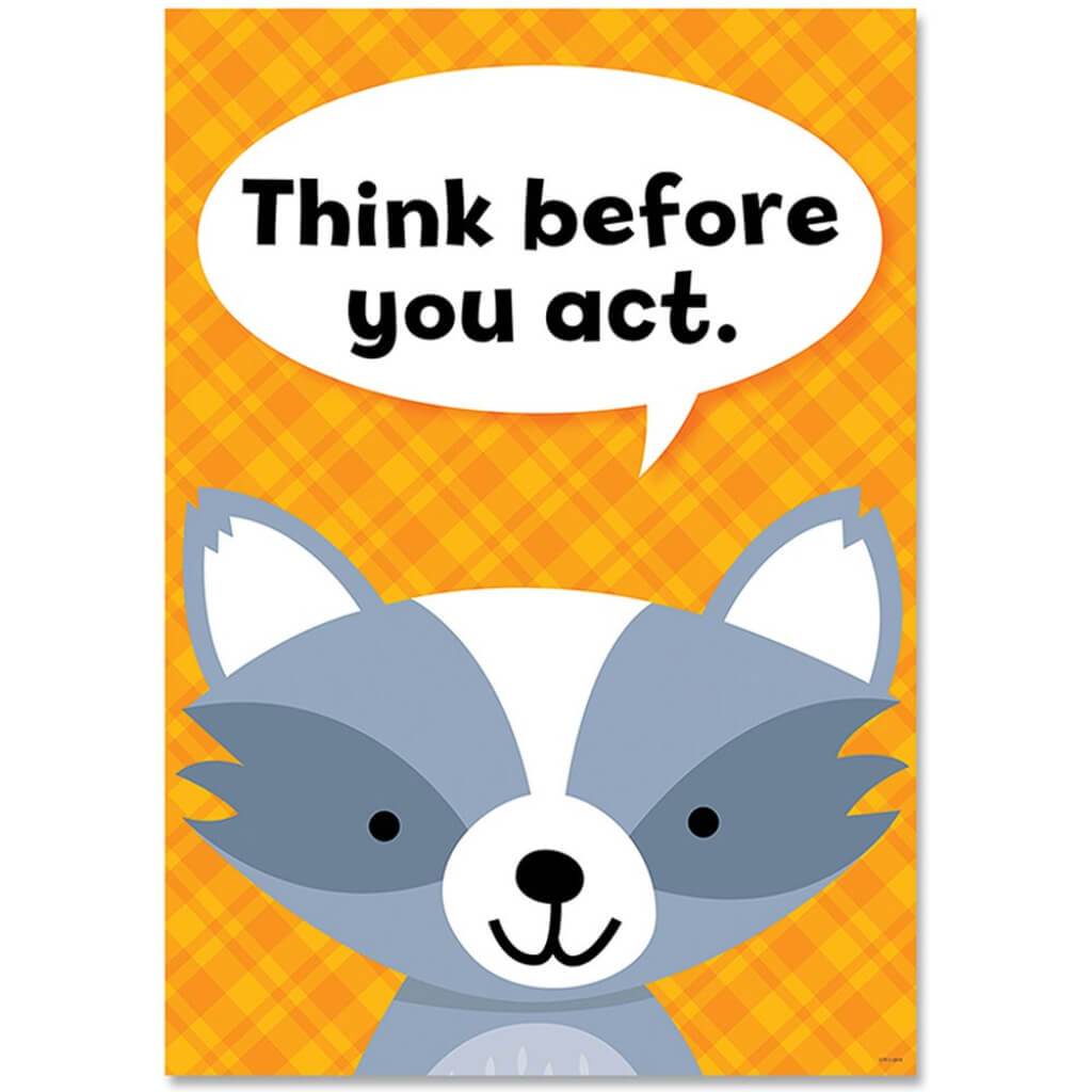 Think before you act Woodland Friends Inspire U Poster