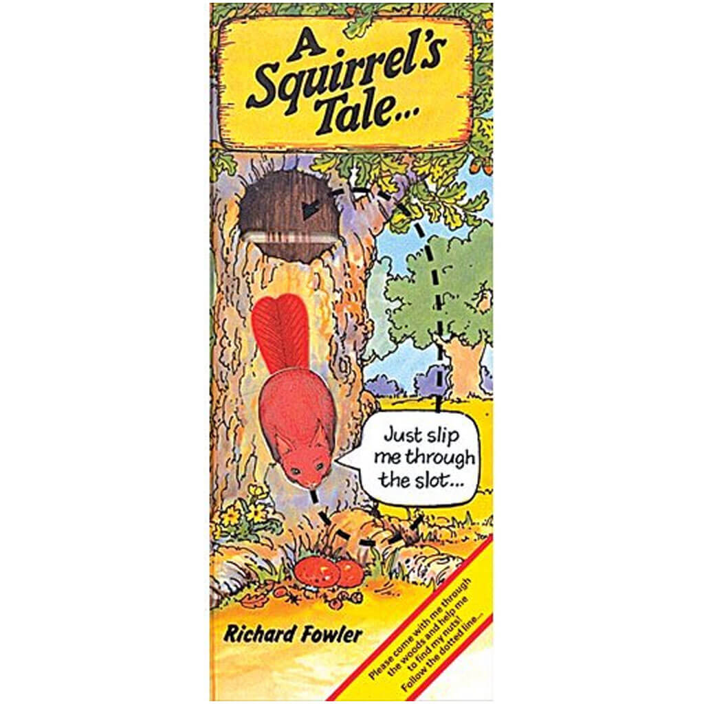 Squirrel&#39;s Tale, A