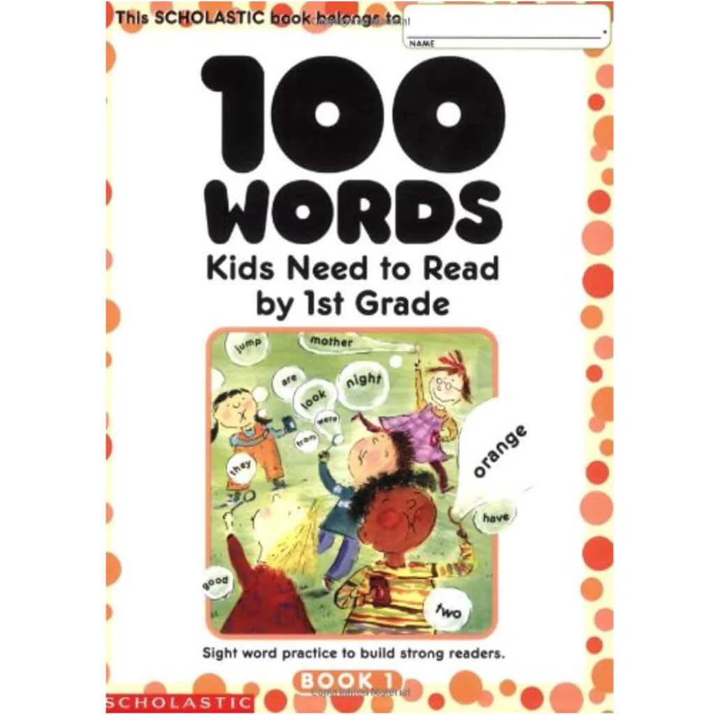 100 Words Kids Need to Read by 1st Grade