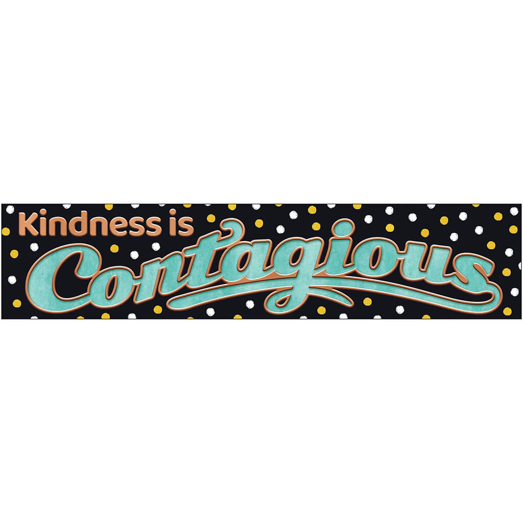 Kindness is Contagious Banner