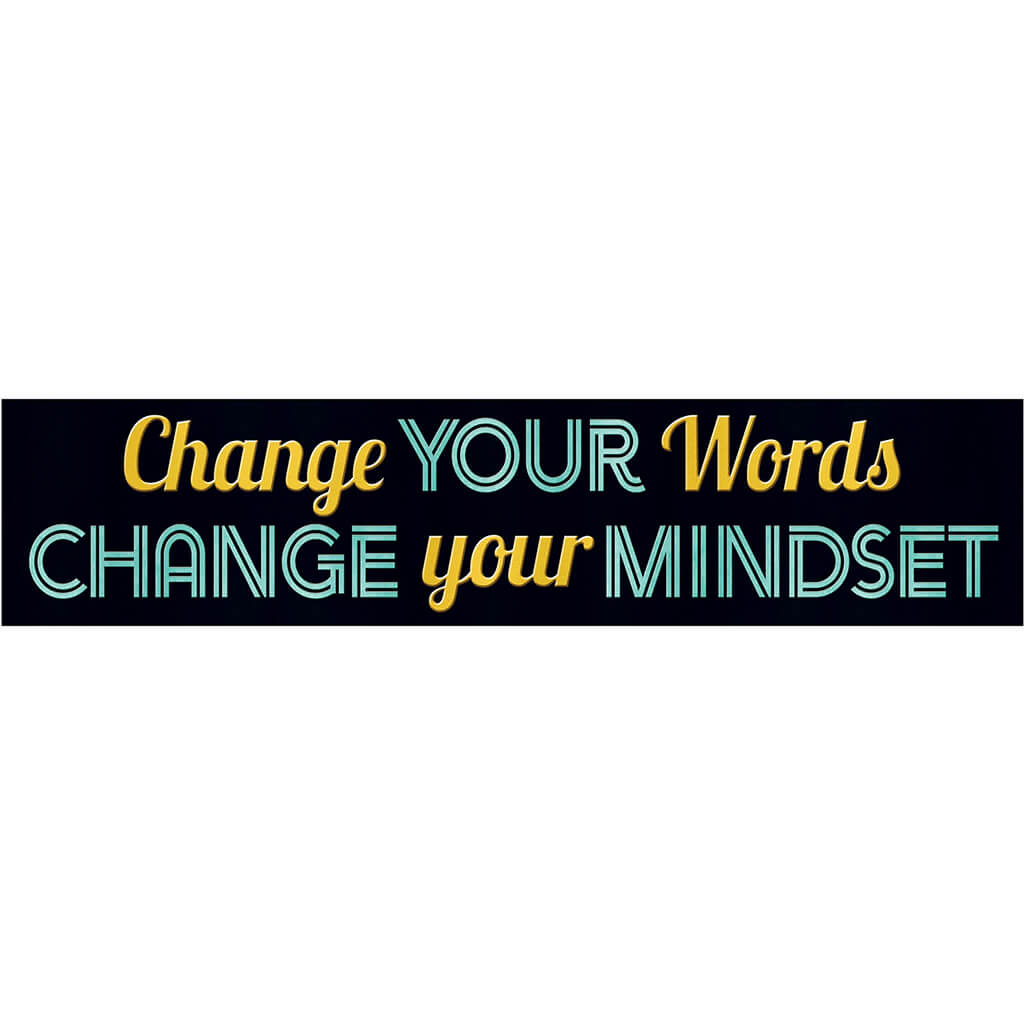 Change Your Words... Banner