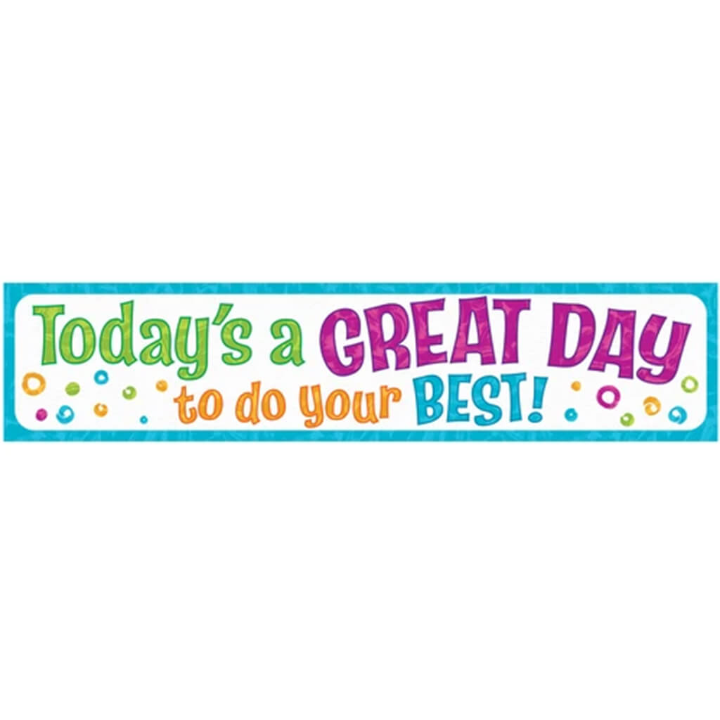 Today's a Great Day to do... Banner