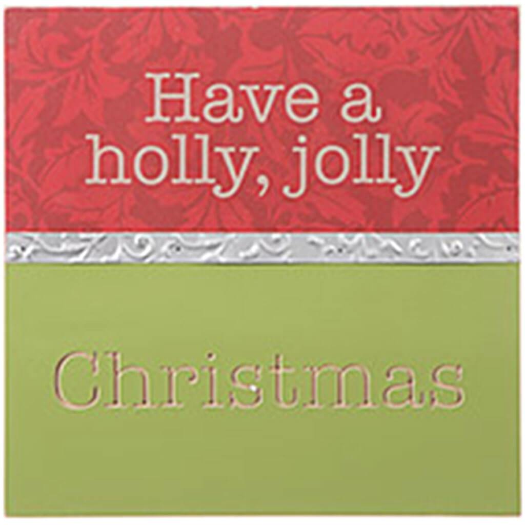 Christmas Wall Sign with Text Have A Holly Jolly Christmas