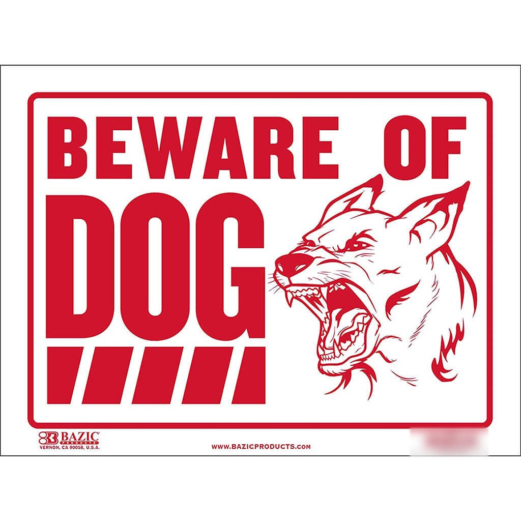 Bazic Beware of Dog Sign 12in x 16in