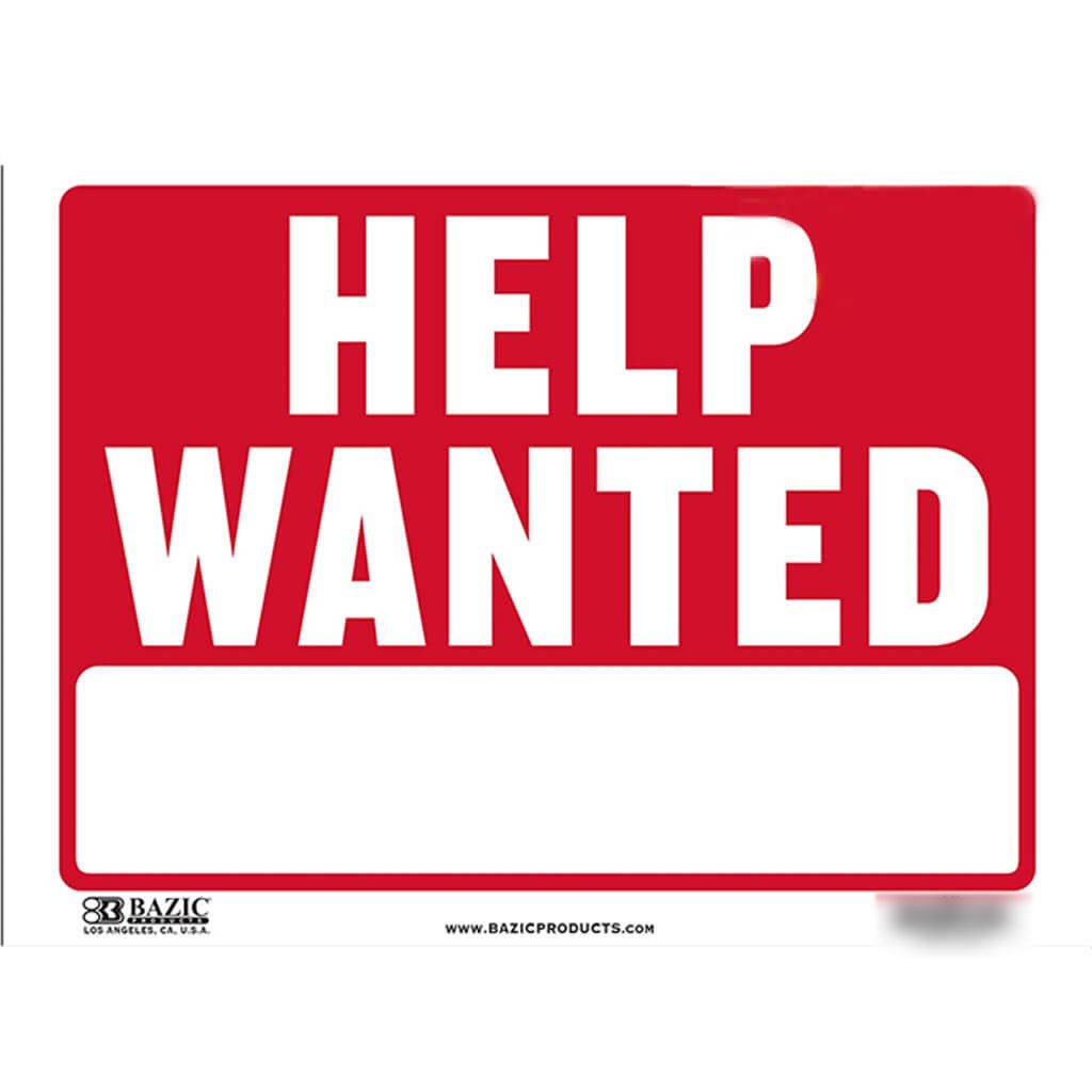 Bazic Help Wanted Sign 12in x 16in