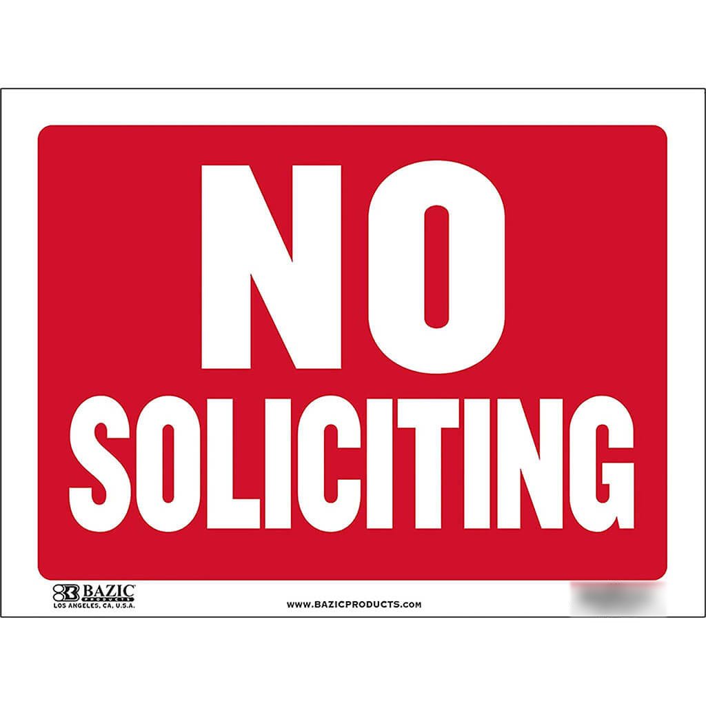 Bazic No Soliciting Sign 12in x 16in