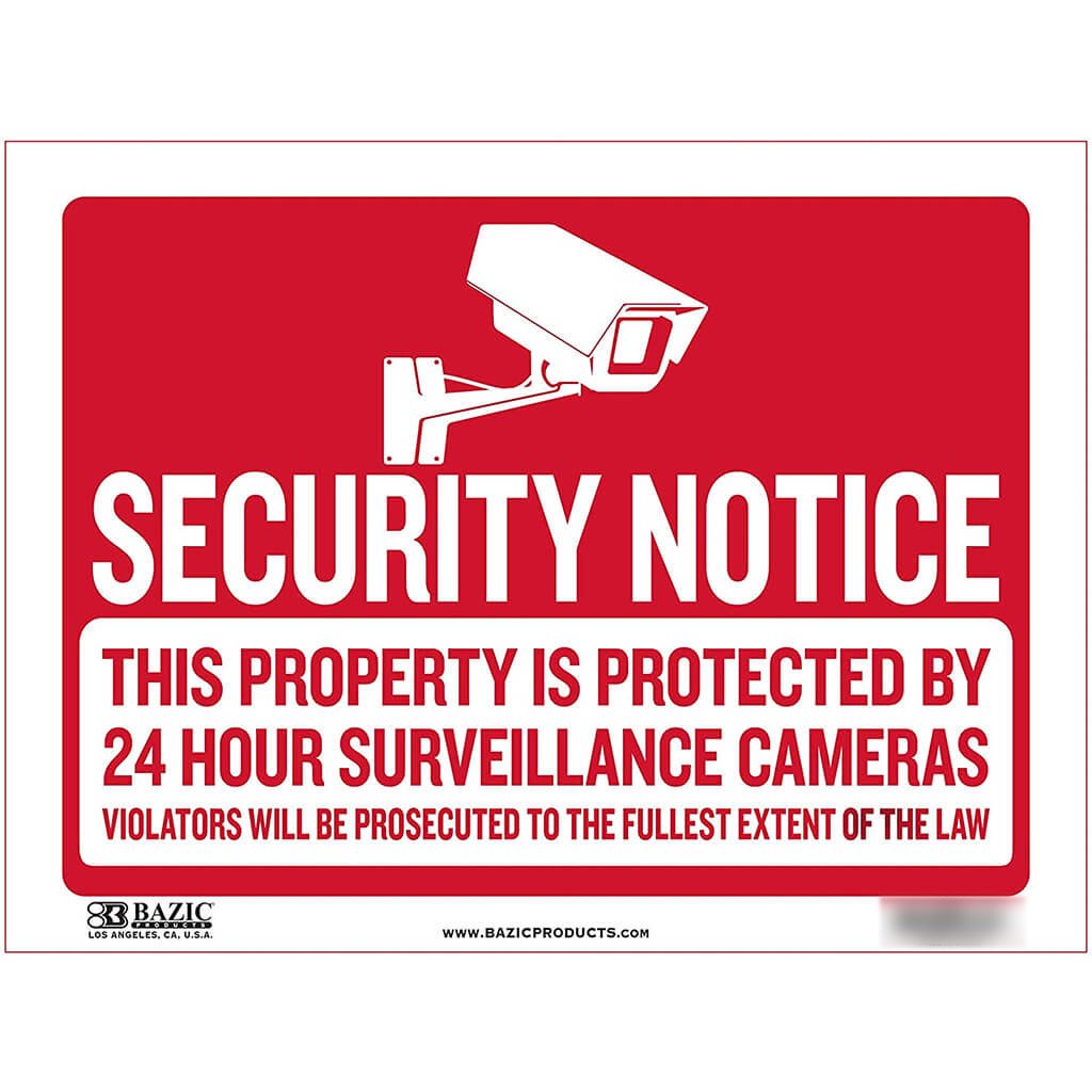 Bazic Security Notice Sign 12in x 16in