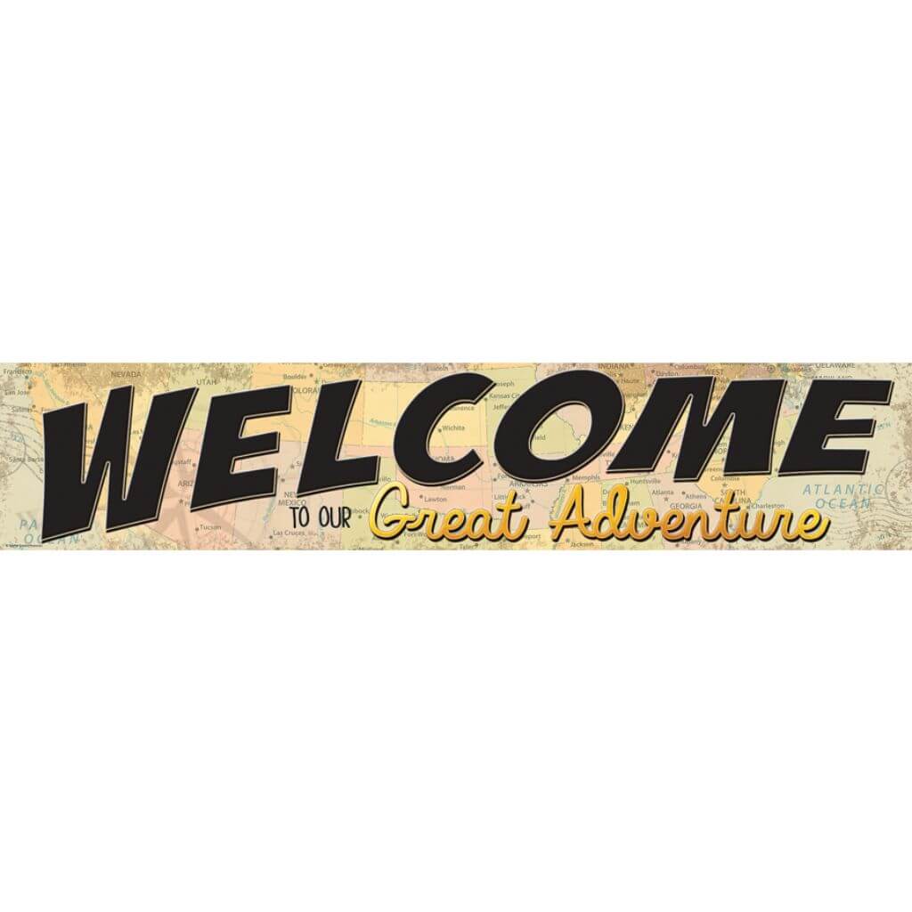 Travel The Map Welcome To Our Great Adventure Banner