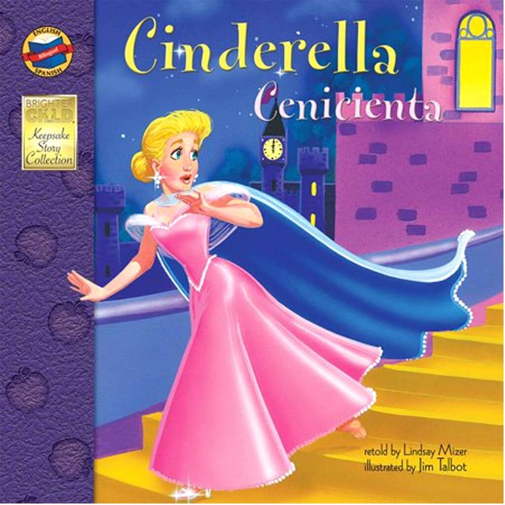 Cinderella Bilingual Storybook Grade Pk 3