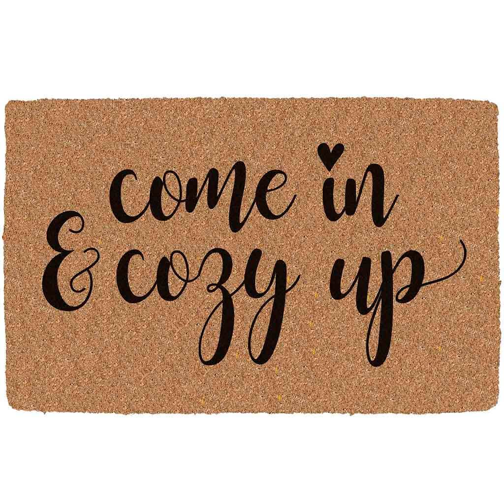 Come in Cozy Up Coir Mat