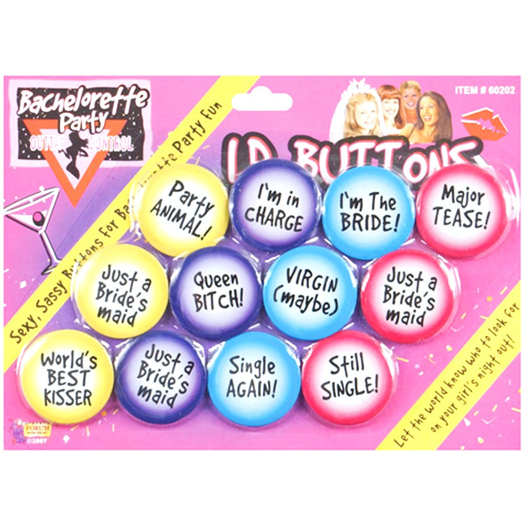 Bachelorette Party I.D. Buttons