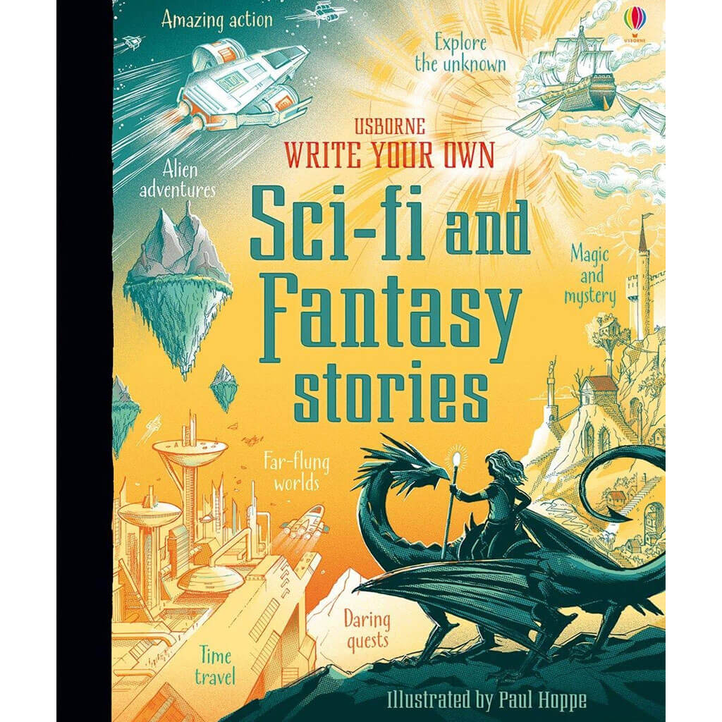Write Your Own Sci-Fi and Fantasy Stories