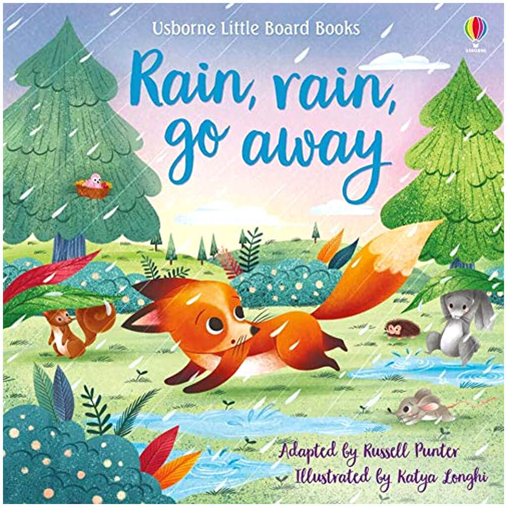 Rain, Rain Go Away Little Board Book