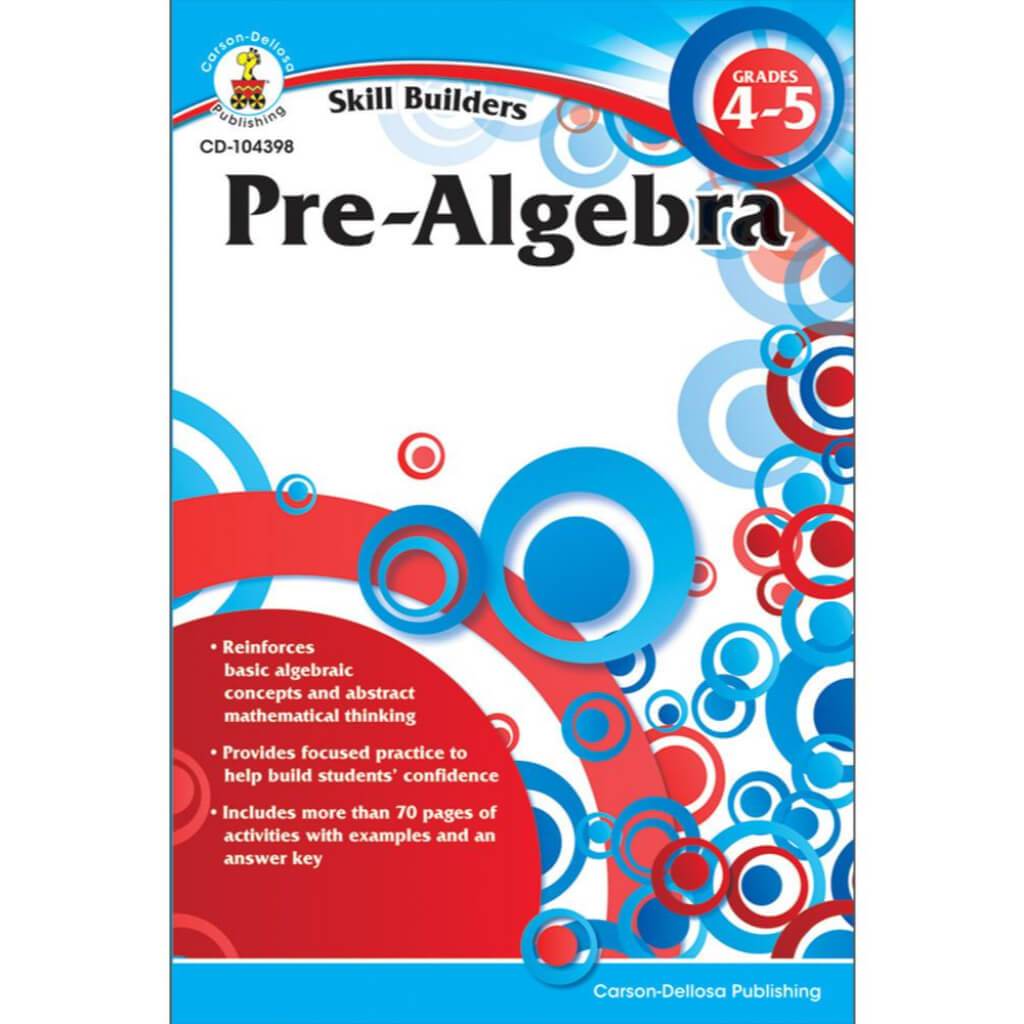Pre-Algebra Workbook Grades 4-5 / Ages 9-11 