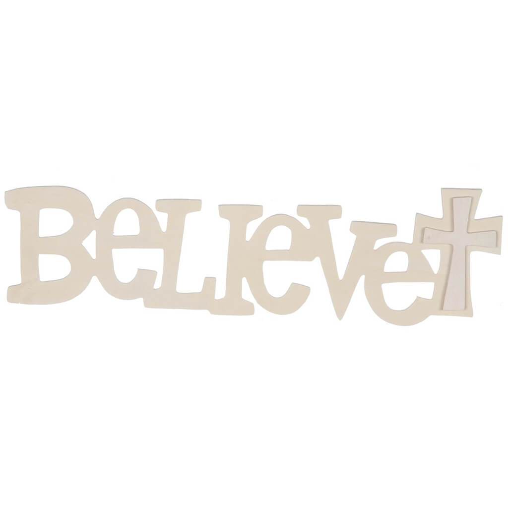 Unfinished Wood Sign Word Believe