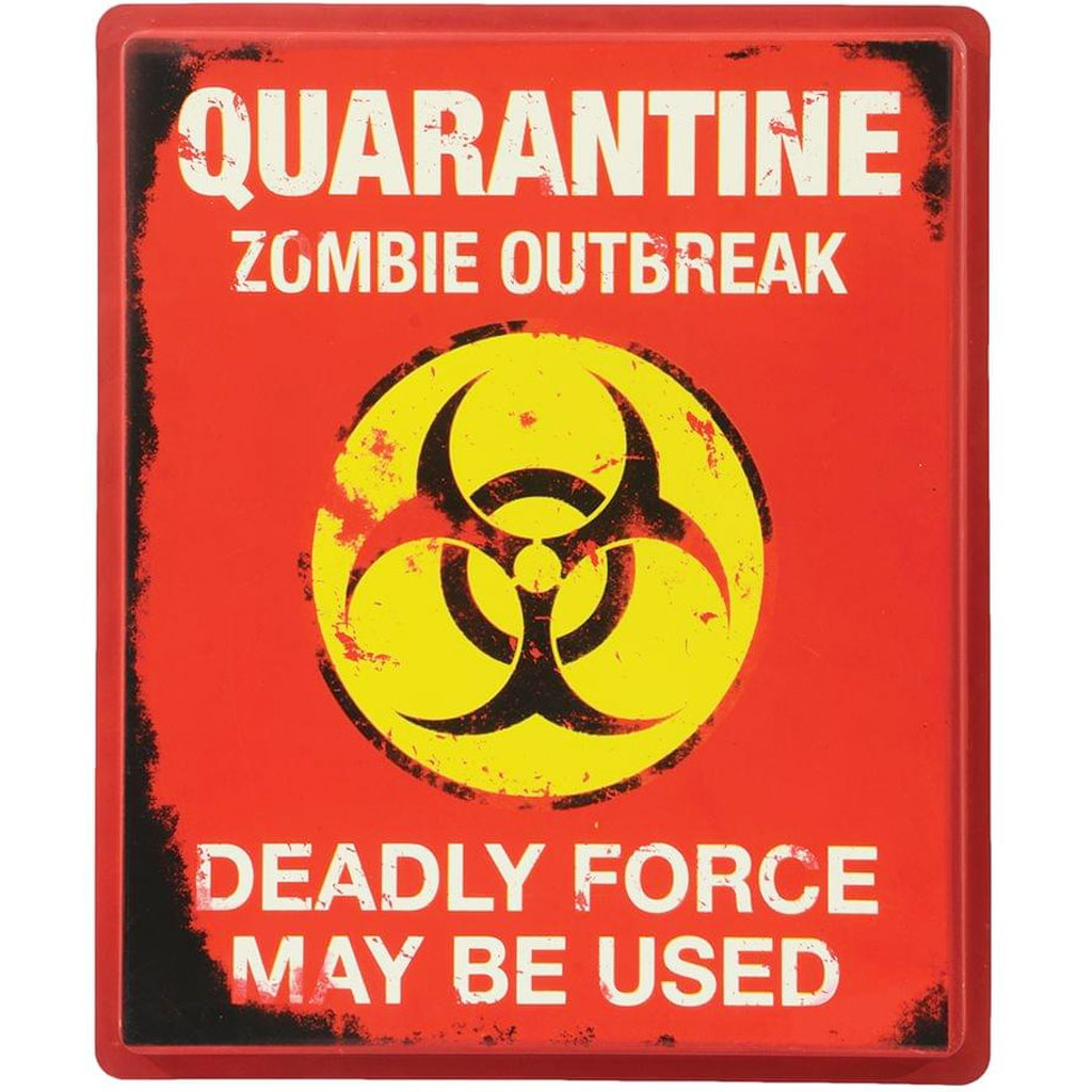 Quarantine Sign