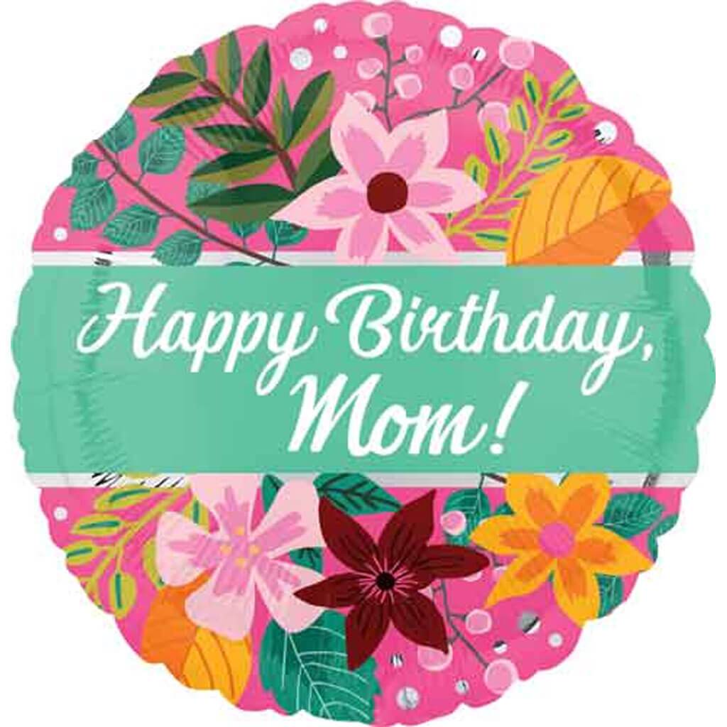 Happy Birthday Mom Bouquet 18in