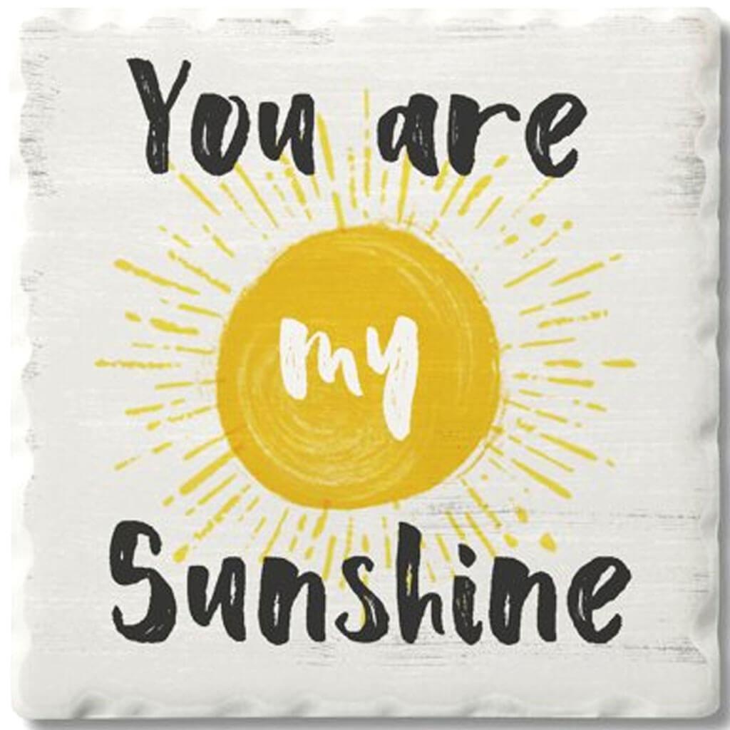 Simply Inspire Coaster You Are My Sunshine