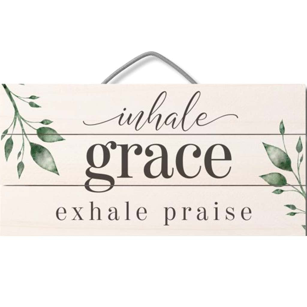 Pallet Sign 12in x 6in Inhale Grace