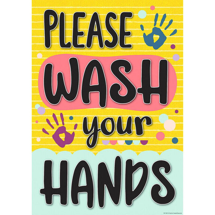 Please Wash Your Hands Positive Poster