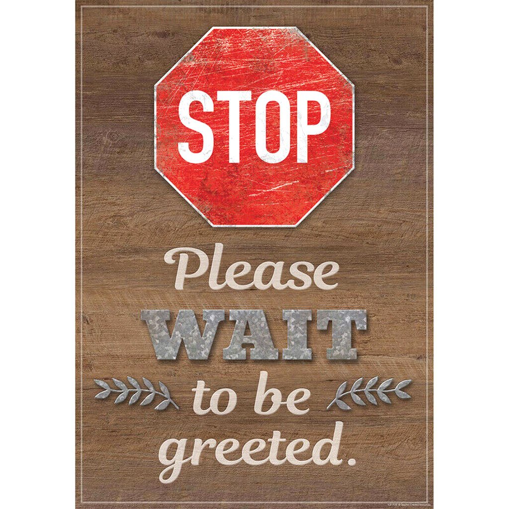 Stop Please Wait to be Greeted Positive Poster