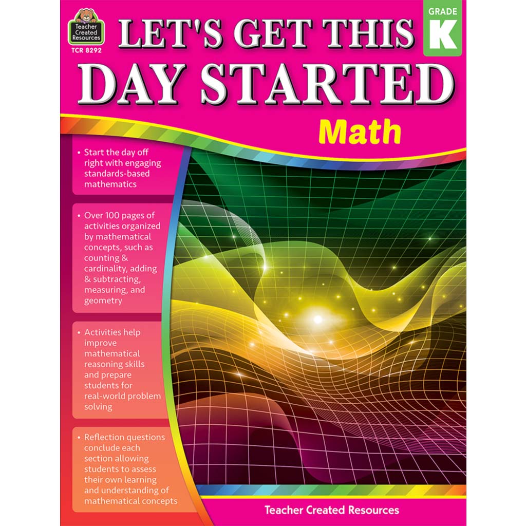 Let's Get This Day Started: Math Grade K
