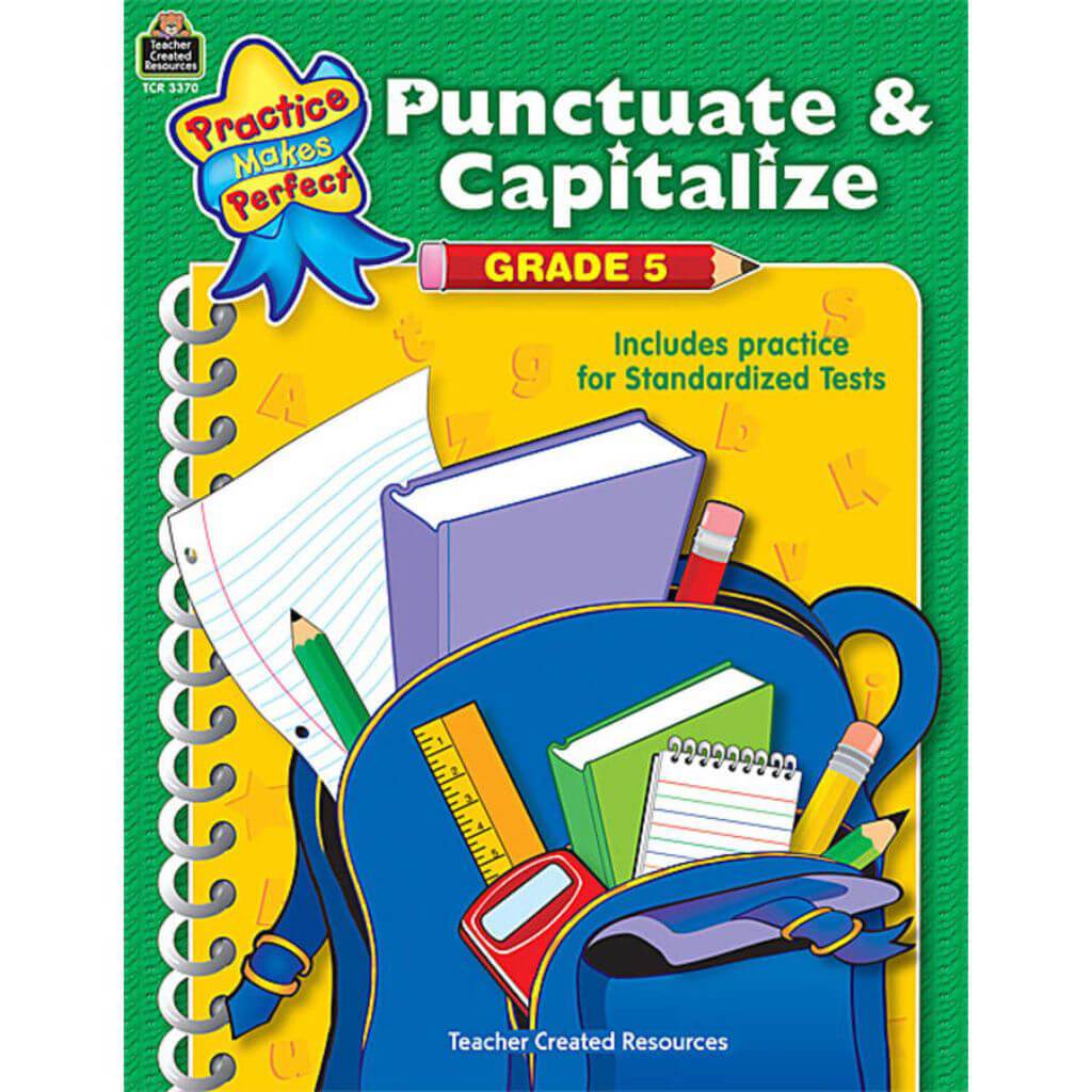 Punctuate &amp; Capitalize Book Grade 5