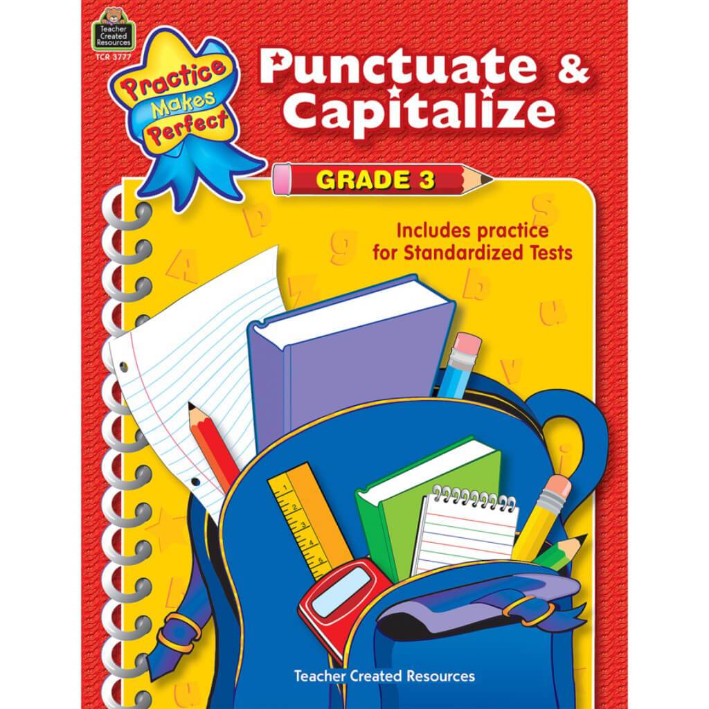 Punctuate &amp; Capitalize Book Grade 3 