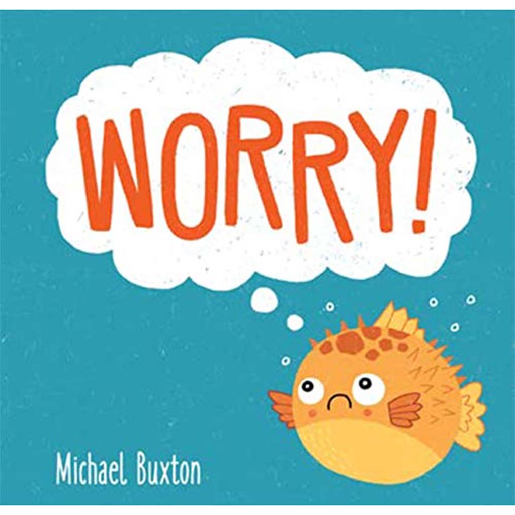 Worry!