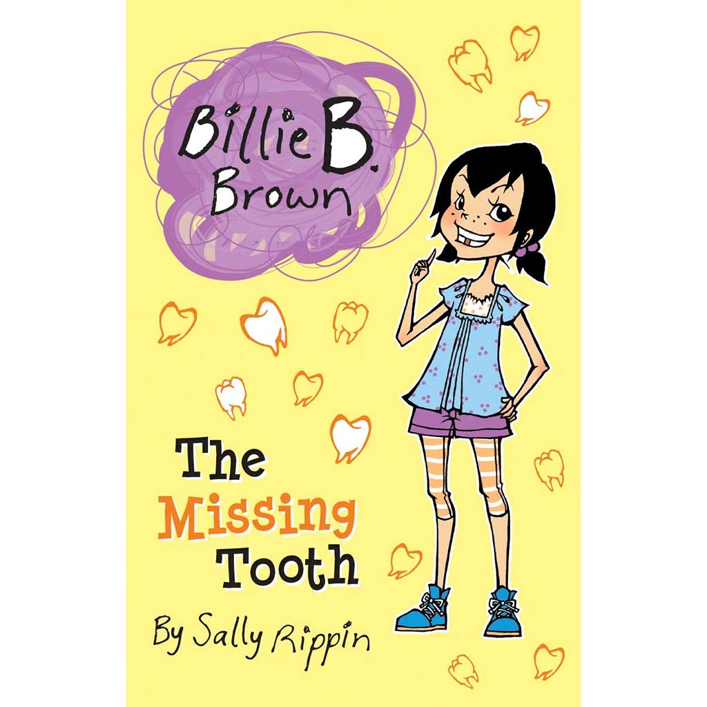 The Missing Tooth (Billie B. Brown)