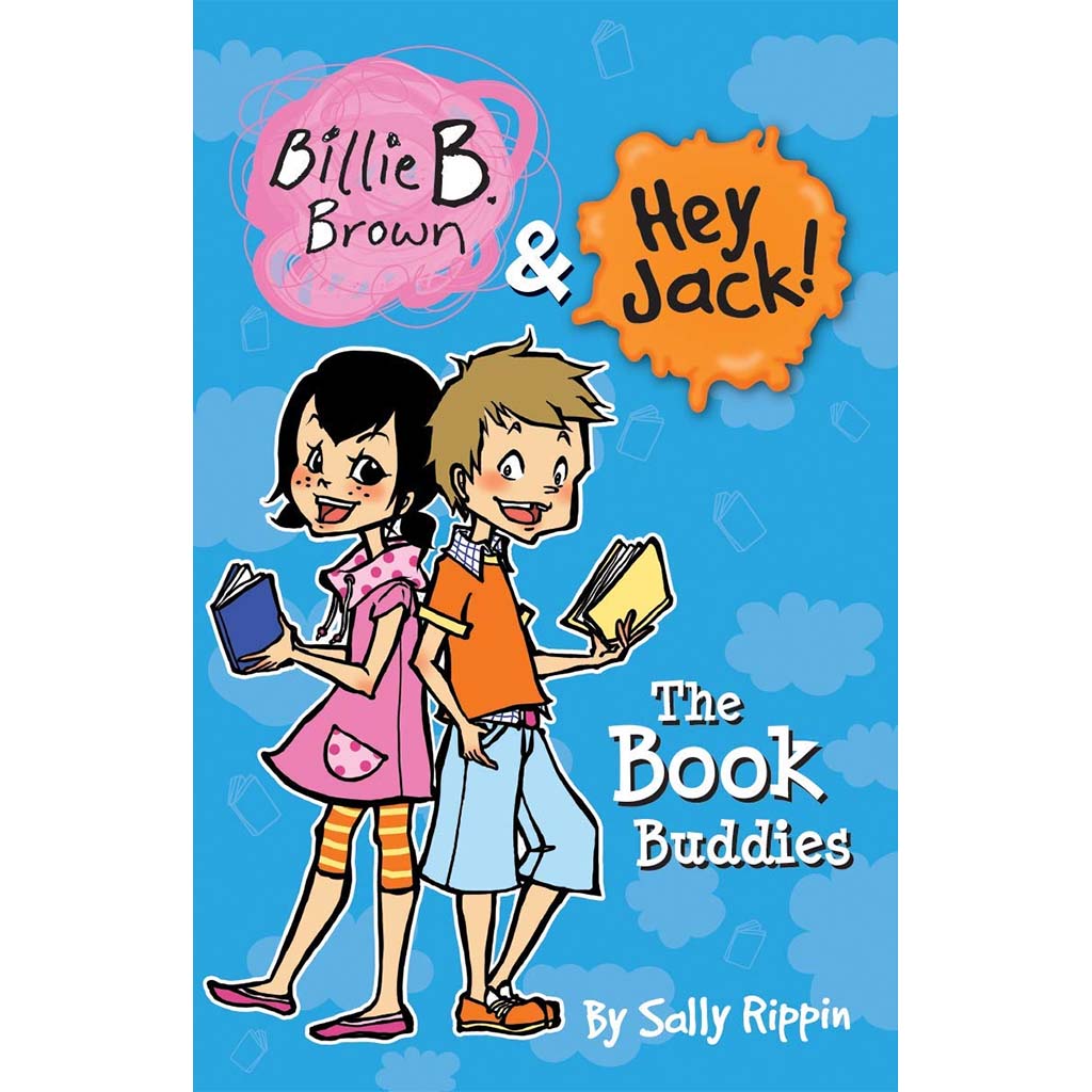 The Book Buddies (Billie B. Brown &amp; Hey Jack!)