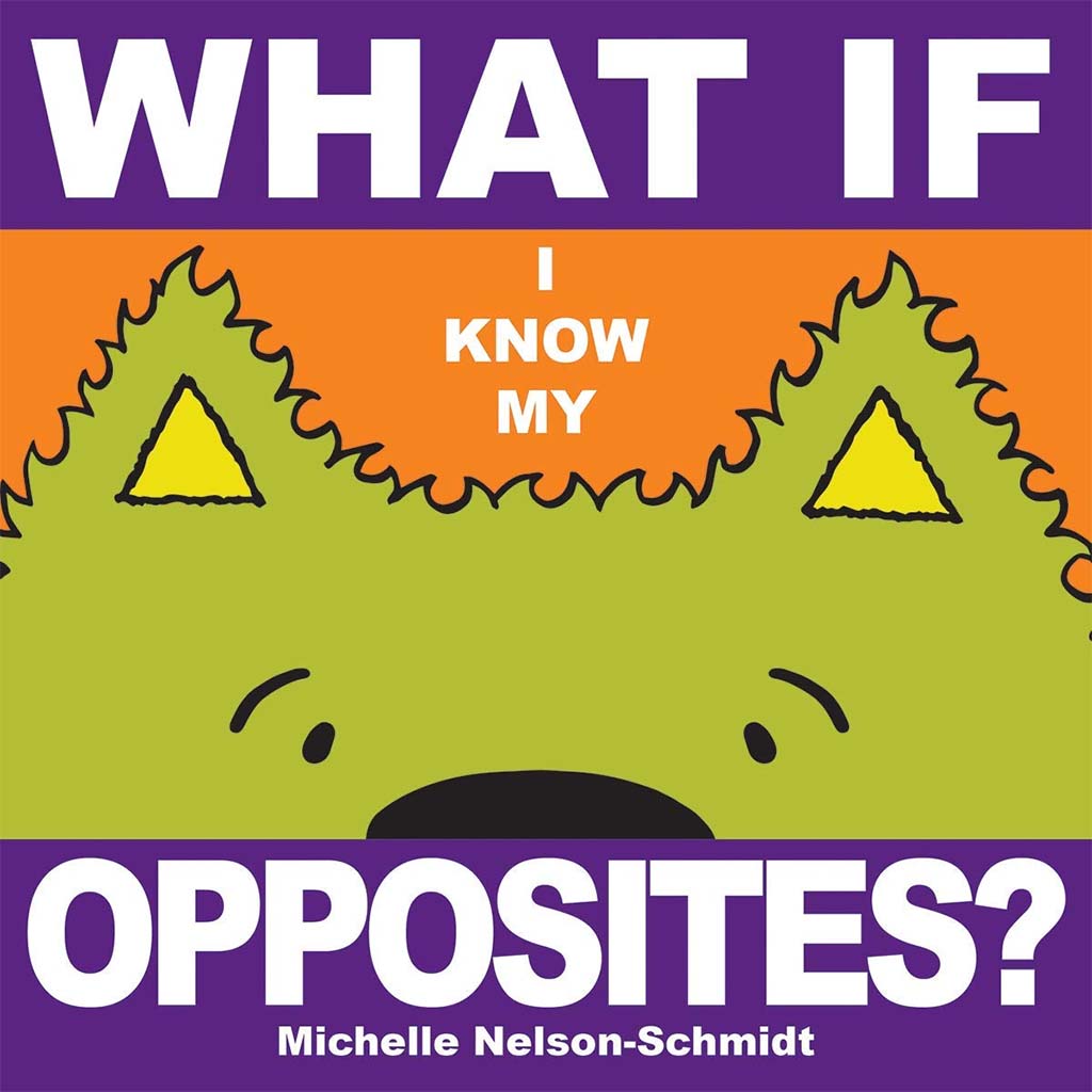 What if opposites Board Book