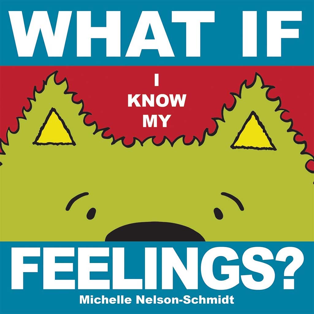What If I Know My Feelings?