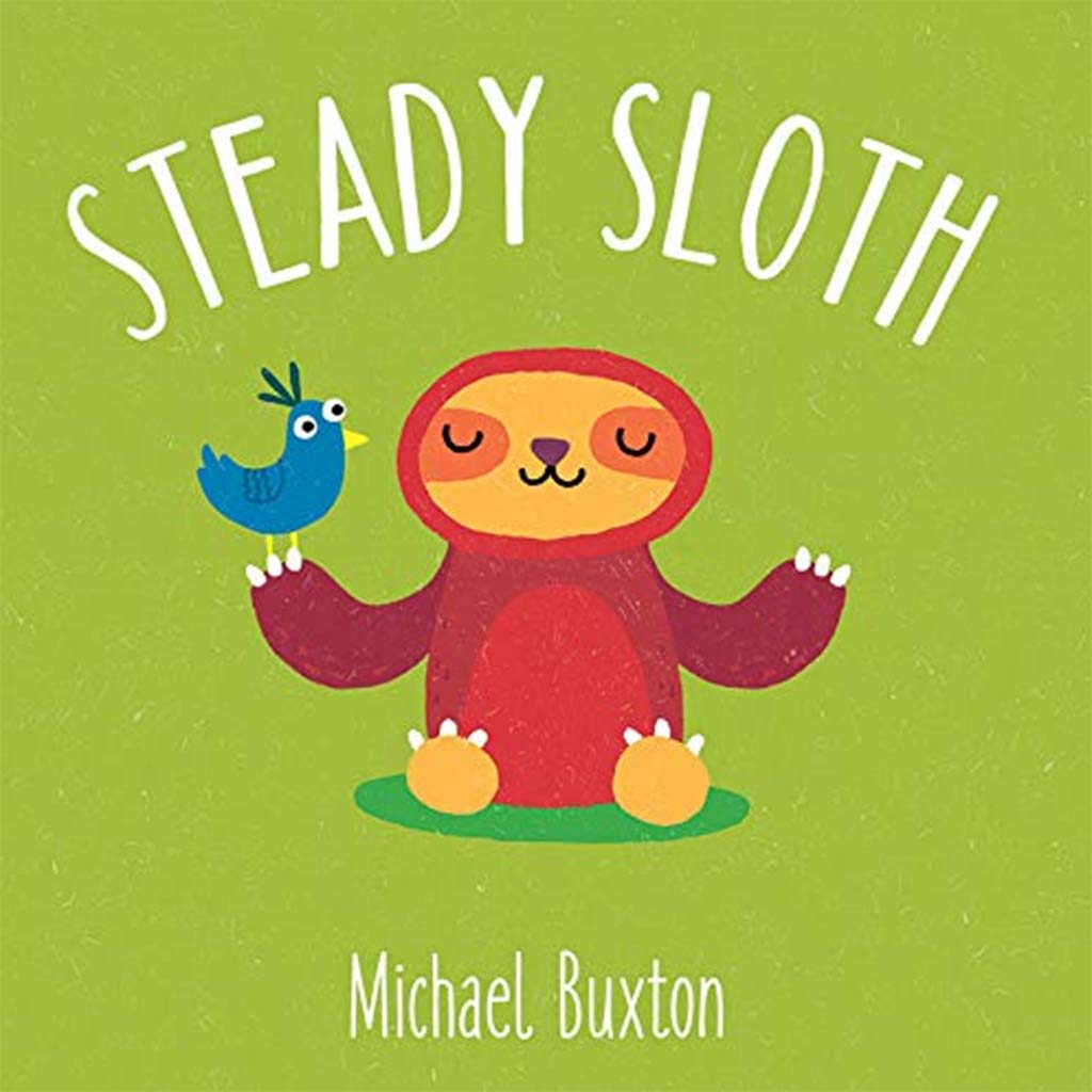 Steady Sloth Board Book