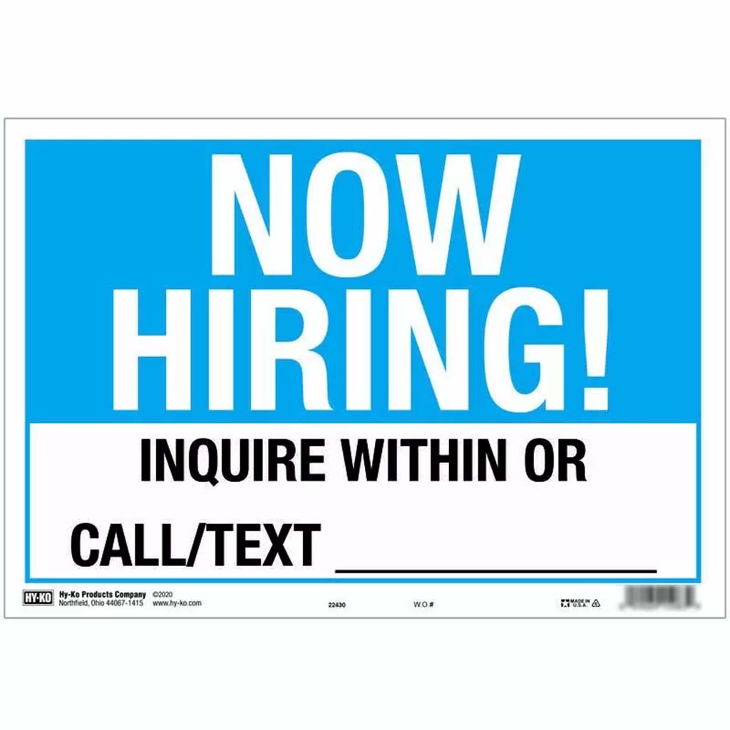 Now Hiring Sign 9in x 13in