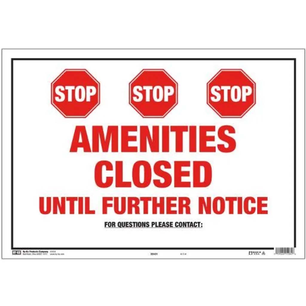 Stop Amenities Closed Jumbo Plastic Sign 13in x 13in