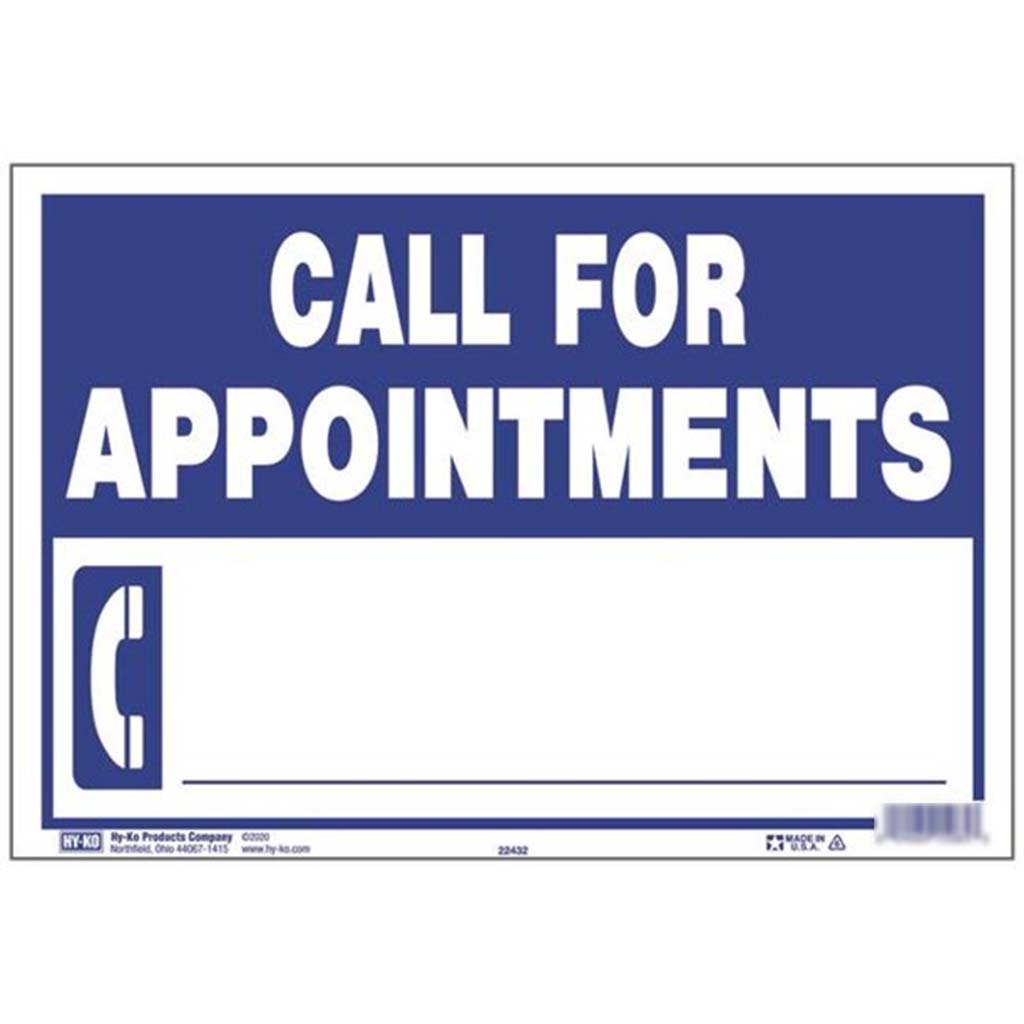 Call For Appointments Jumbo Plastic Sign 13in x 9in