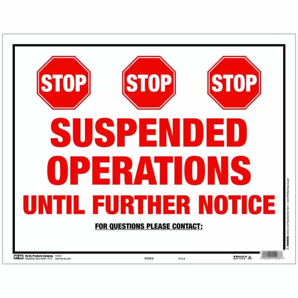 English White Informational Sign Stop Suspended 14.5in x 18.6in