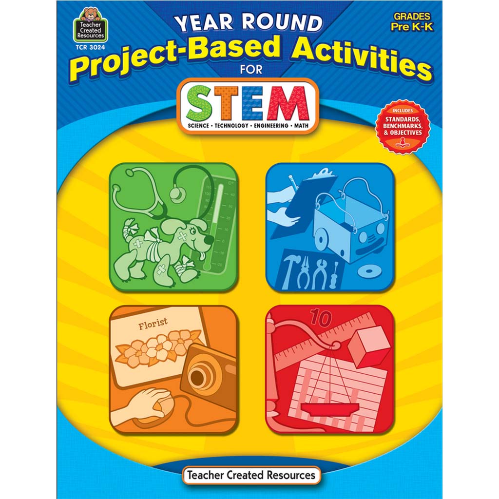 Year Round Project-Based Activities for STEM PreK-K