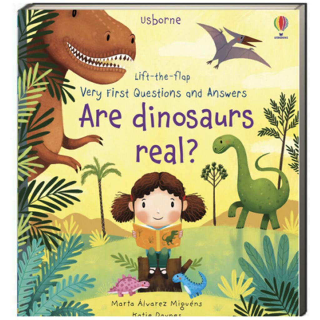 Lift the Flap 1st Q&amp;A Dinosaurs Real?