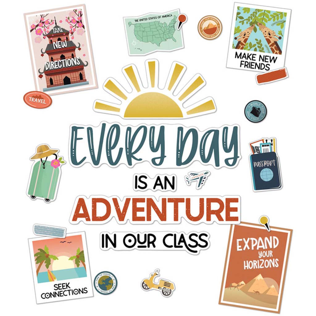 Every Day Is an Adventure Bulletin Board Set