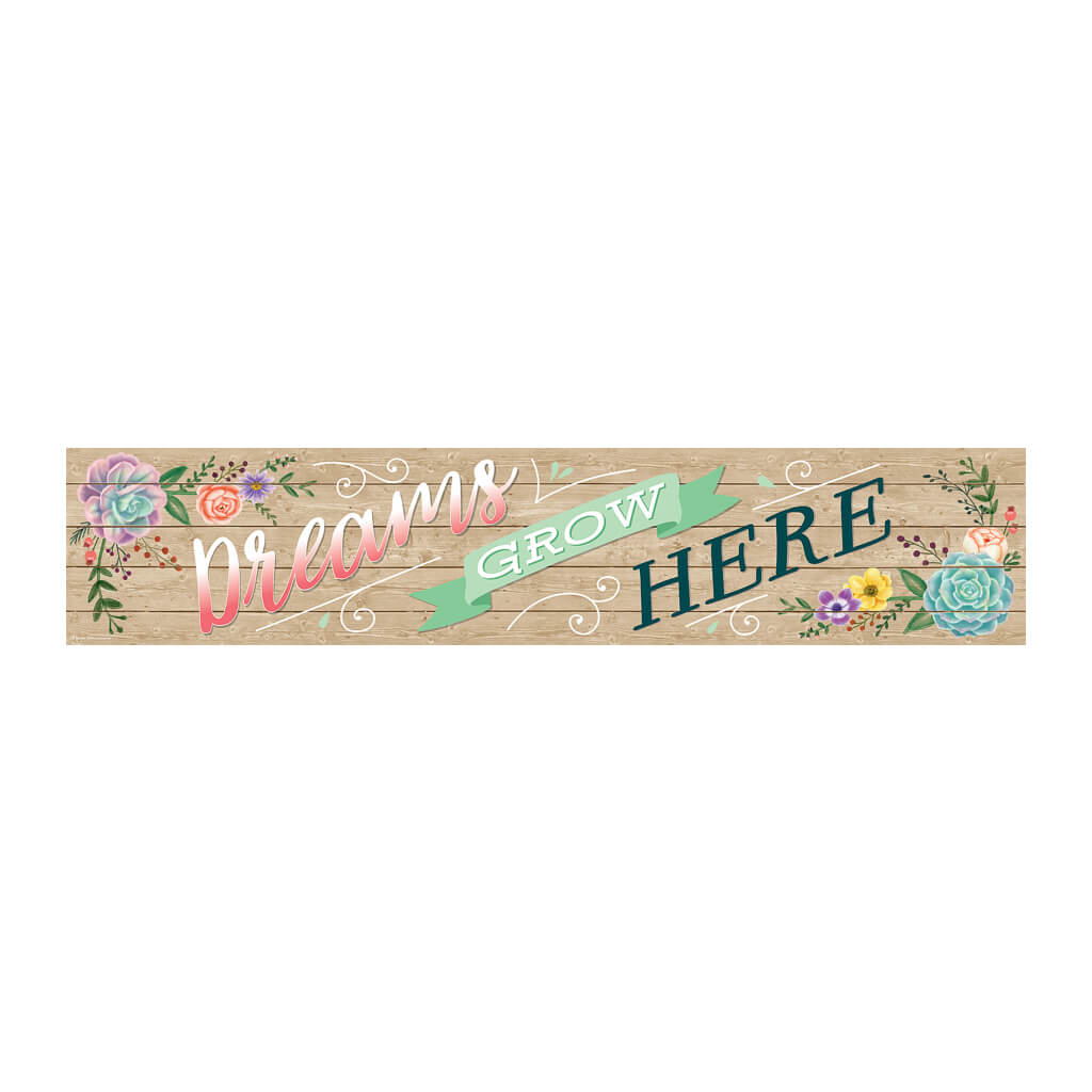 Rustic Bloom Dreams Grow Here Banner