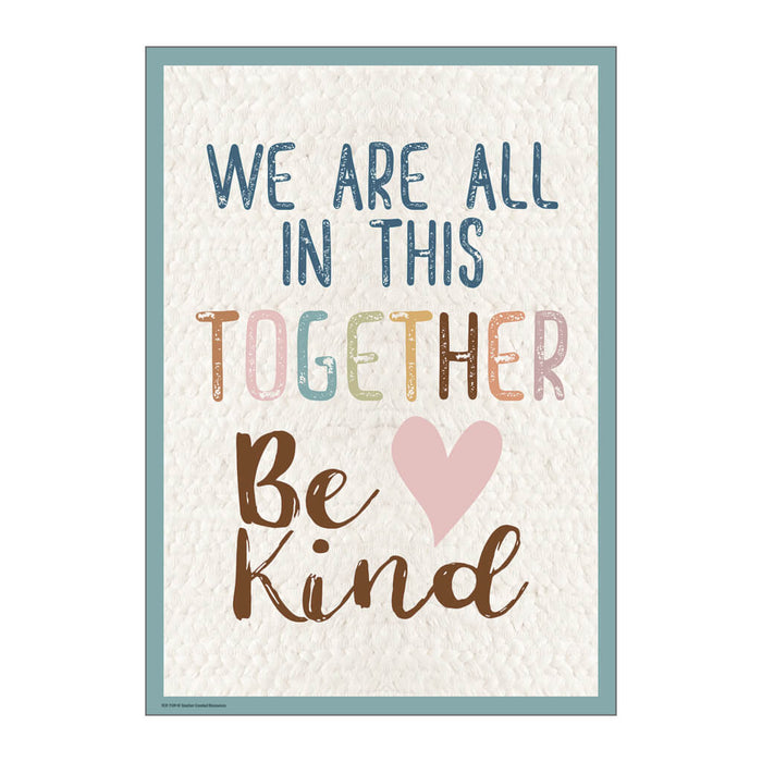 Everyone is Welcome We Are All In This Together Positive Poster