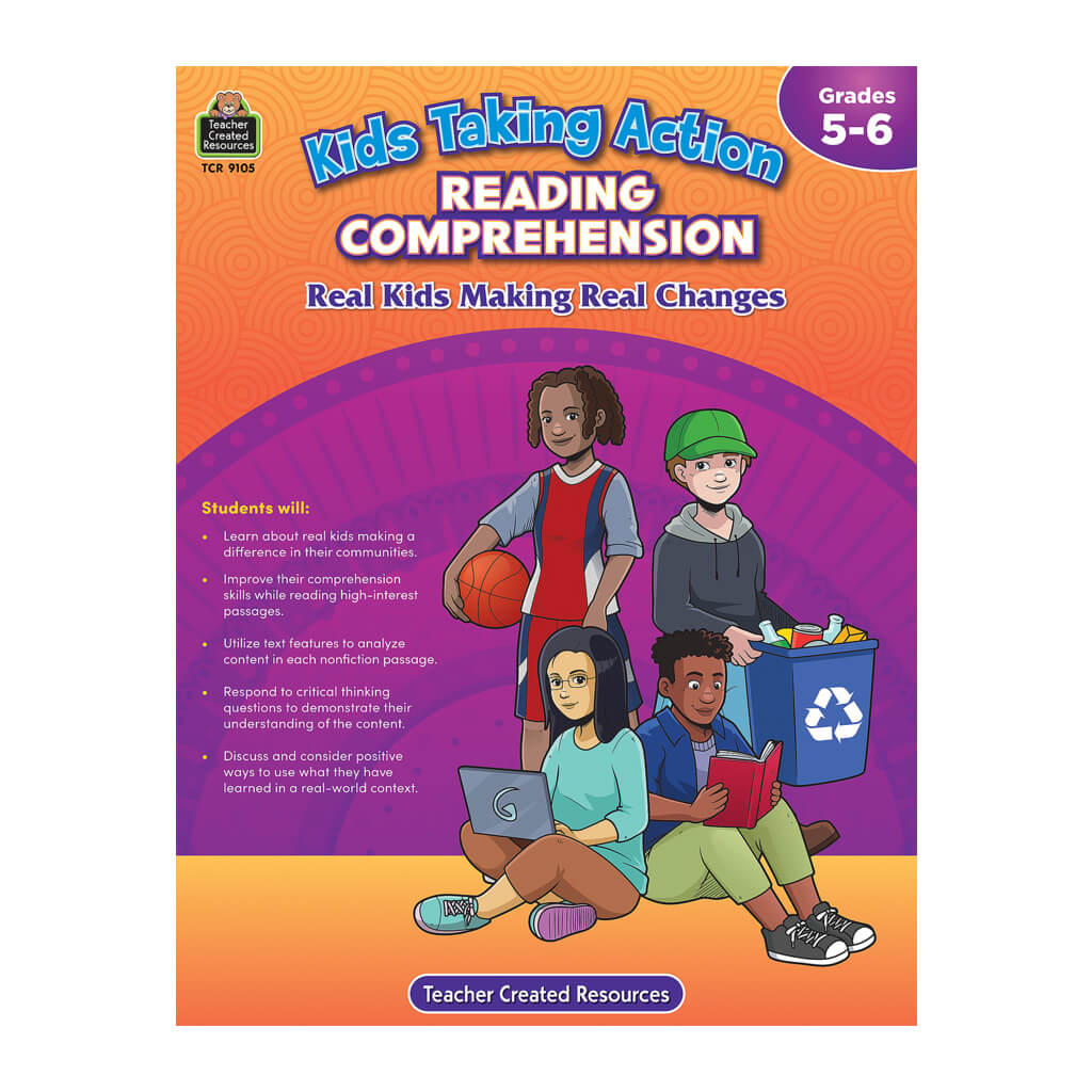 Kids Taking Action: Reading Comprehension Grades 5-6