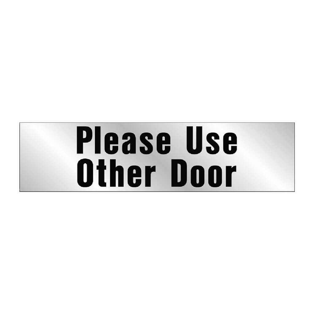 Vinyl Sign Please Use Other Door, 2in x 8in