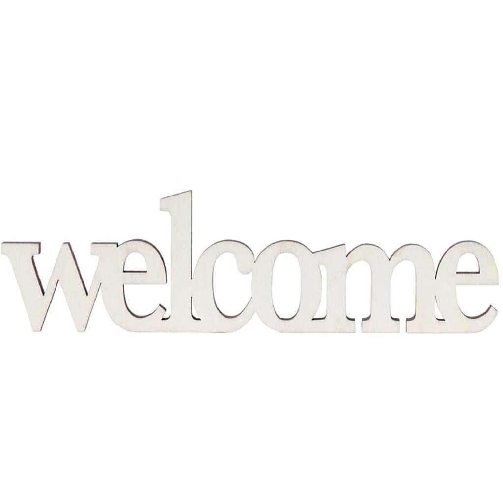 Laser Cut Word Welcome, 7in