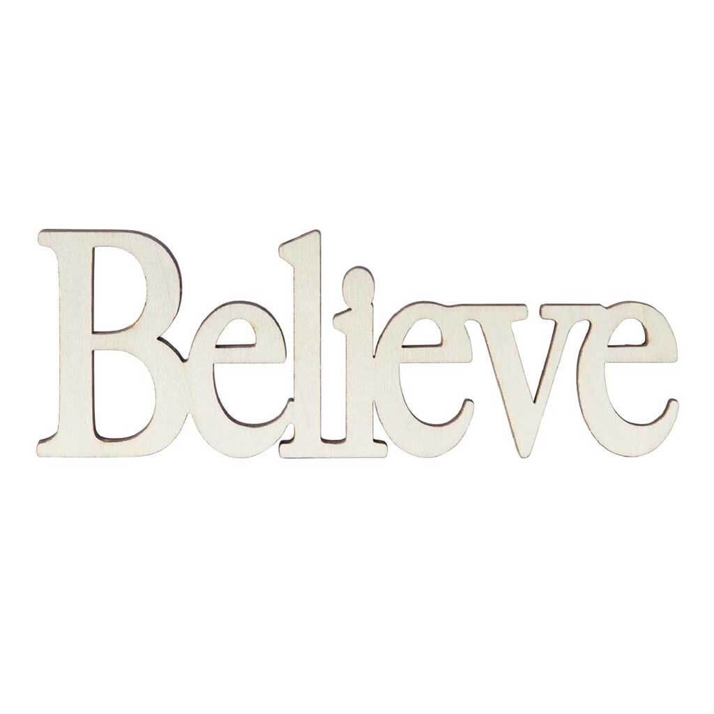 Laser Cut Word Believe, 7in